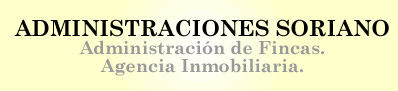 Administraciones Soriano. Agencia Inmobiliaria y Administracion de Fincas Valencia. Servicios a Comunidades de Propietarios, propiedades valencia.